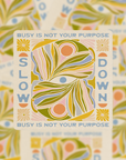 Slow Down - Vinyl Sticker