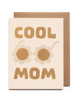 Worthwhile Paper - Cool Mom Card
